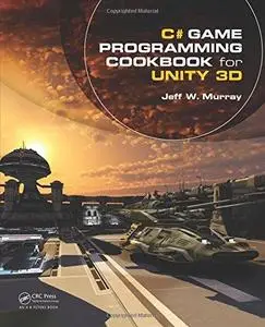 C# Game Programming Cookbook for Unity 3D (Repost)