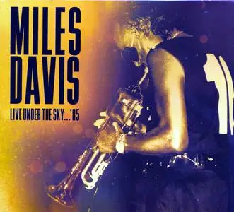Miles Davis - Live Under The Sky '85 (2021)