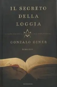 Gonzalo Giner - Il segreto della loggia