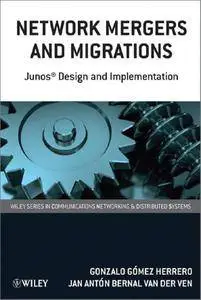 Network Mergers and Migrations: Junos Design and Implementation (repost)