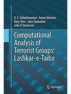 Computational Analysis of Terrorist Groups: Lashkar-e-Taiba [Repost]