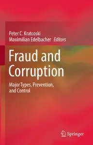 Fraud and Corruption: Major Types, Prevention, and Control