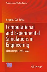 Computational and Experimental Simulations in Engineering