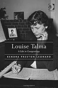 Louise Talma: A Life in Composition (Repost)