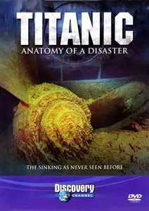 Titanic: Anatomy of a Disaster (1997)