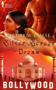 «Silver Screen Dream» by Victoria Blisse