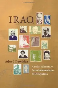 Iraq: A Political History from Independence to Occupation (repost)