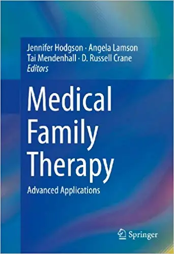 Medical Family Therapy: Advanced Applications (Repost)