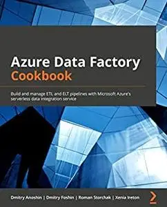 Azure Data Factory Cookbook