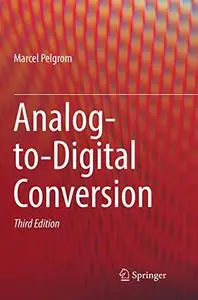 Analog-to-Digital Conversion, Third Edition (Repost)