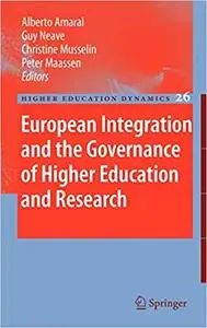 European Integration and the Governance of Higher Education and Research