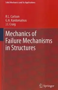 Mechanics of Failure Mechanisms in Structures