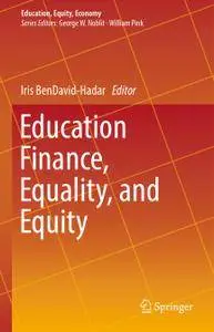 Education Finance, Equality, and Equity (Repost)