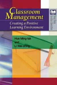 Classroom Management: Creating a Positive Learning Environment (repost)