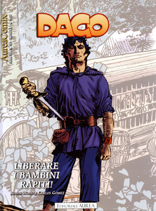 Dago - Volume 143 - Liberare I Bambini Rapiti