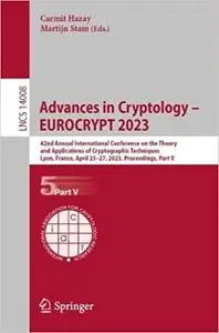 Advances in Cryptology – EUROCRYPT 2023 Part V