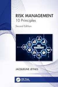 Risk Management: 10 Principles (2nd Edition)
