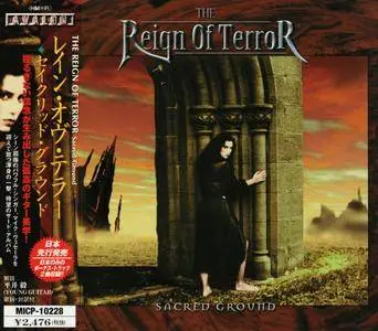 The Reign Of Terror - Sacred Ground (2001) [Japanese Ed.]