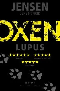 «Oxen - Lupus» by Jens Henrik Jensen