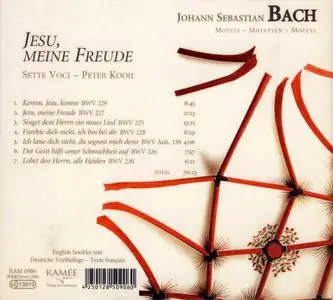 Peter Kooij, Sette Voce - Johann Sebastian Bach: Jesu, Meine Freude (2009)