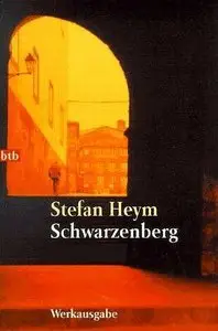 Stefan Heym - Schwarzenberg