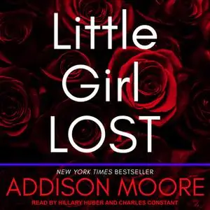«Little Girl Lost» by Addison Moore