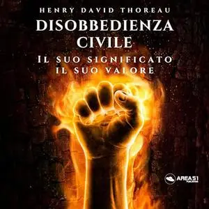 «Disobbedienza civile» by Henry David Thoreau