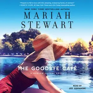 «Goodbye Café» by Mariah Stewart