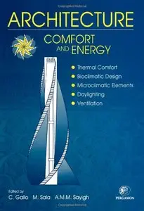 Architecture - Comfort and Energy [Repost]