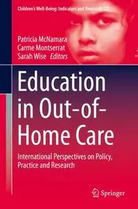 Education in Out-of-Home Care: International Perspectives on Policy, Practice and Research (Repost)