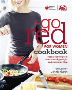 American Heart Association the Go Red For Women Cookbook (repost)