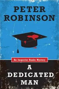 A Dedicated Man (An Inspector Banks Mystery)
