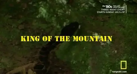 National Geographic - King of the Mountain (2014)