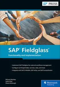 SAP Fieldglass: Functionality and Implementation (SAP PRESS)