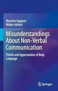 Misunderstandings About Non-Verbal Communication