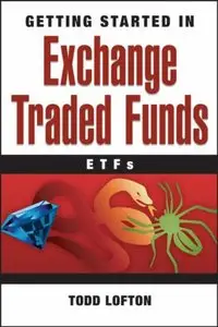 Getting Started in Exchange Traded Funds (ETFs) (repost)