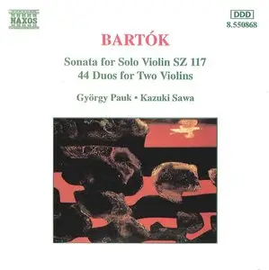 Bela Bartok - Works for Violin (Gyorgy Pauk, Kazuki Sawa)