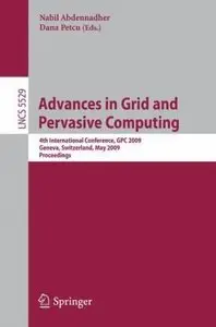 Advances in Grid and Pervasive Computing (repost)