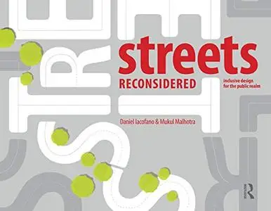 Streets Reconsidered: Inclusive Design for the Public Realm