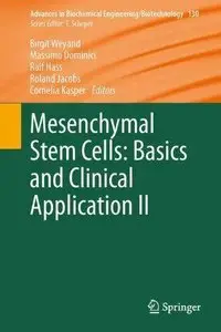 Mesenchymal Stem Cells: Basics and Clinical Application II (Repost)