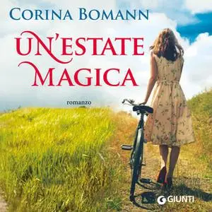 «Un’estate magica» by Corina Bomann