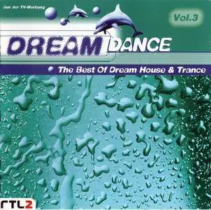 V.A. - Dream Dance Vol. 3: The Best Of Dream House & Trance (1996)