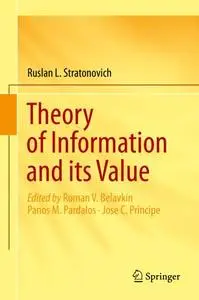 Theory of Information and its Value (Repost)
