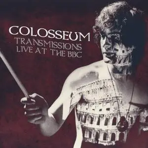 Colosseum - Transmissions Live At The BBC (2020) [Official Digital Download]