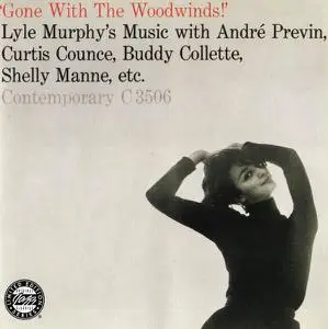 Lyle Murphy - Gone with the Woodwinds! (1955) [Reissue 1997]