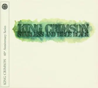 King Crimson - Starless And Bible Black (1974) [40th Anniversary Edition 2011] (Re-up)