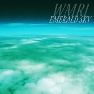 WMRI - Emerald Sky (2009/2012)