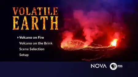 Volatile Earth: Volcano on Fire and Volcano on the Brink (2018)