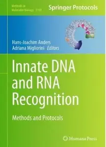 Innate DNA and RNA Recognition: Methods and Protocols [Repost]