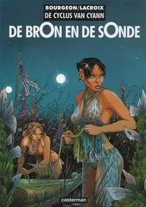 Franois Bourgeon - De cyclus van Cyann - 01 - De bron en de sonde cbr vol0001 PAR2